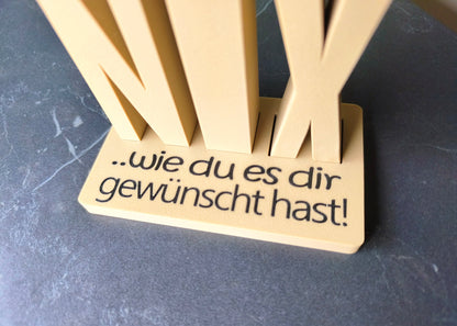 "NIX" Geldgeschenk Aufsteller / Deko / Geschenk - 3D Druck - aus Österreich