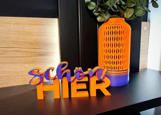 Set Schriftzug "Schön hier" und Vase - nachhaltig 3D gedruckt in Österreich